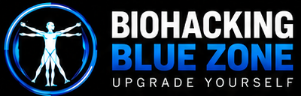 Biohacking Blue Zone